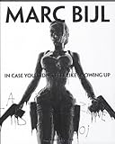 Marc Bijl: In Case You Didn't Feel Like Showing Up by 