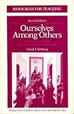 Paperback Ourselves Among Others: Cross-Cultural Readings for Writers Book
