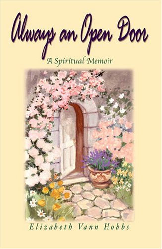 Always an Open Door by Elizabeth Vann Hobbs