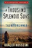 [A Thousand Splendid Suns] (By: Khaled Hosseini) [published: October, 2009]