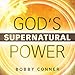God's Supernatural Power by 
