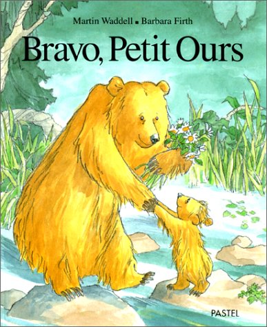 Amazon.fr - Bravo, Petit Ours ! - Waddell, Martin, Firth, Barbara - Livres