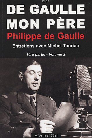 De Gaulle, mon père