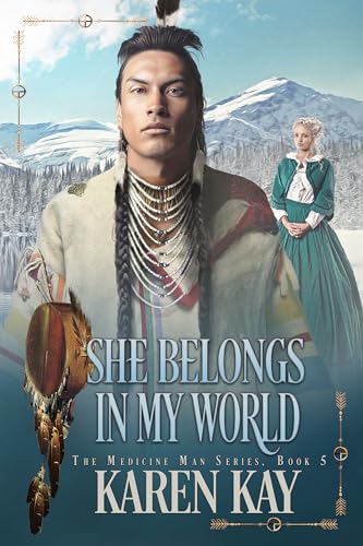 She Belongs In My World (The Medicine Man Book 5) en promo sur Amazon