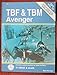 TBF & TBM Avenger in detail & scale - D&S Vol. 53 by 