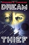 Dream Thief by Stephen R. Lawhead
