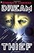 Dream Thief by Stephen R. Lawhead
