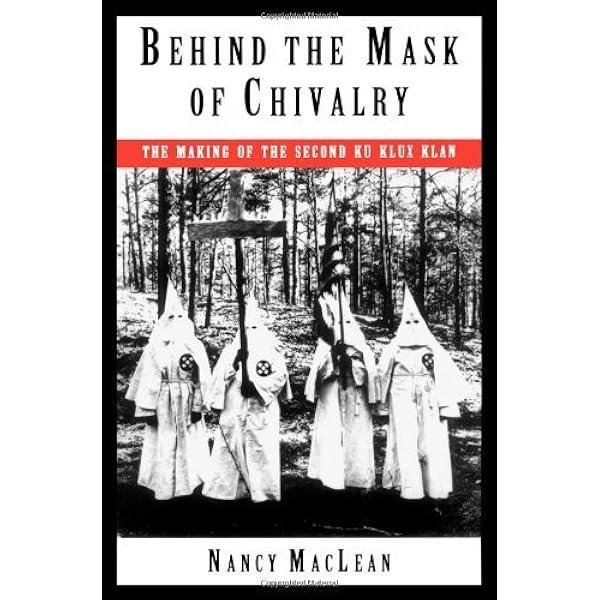 The Second Coming of the KKK: The Ku Klux Klan of the 1920s and