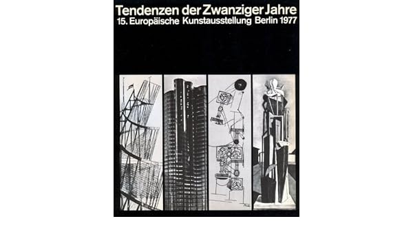 Tendenzen Der Zwanziger Jahre 15 Europäische - 