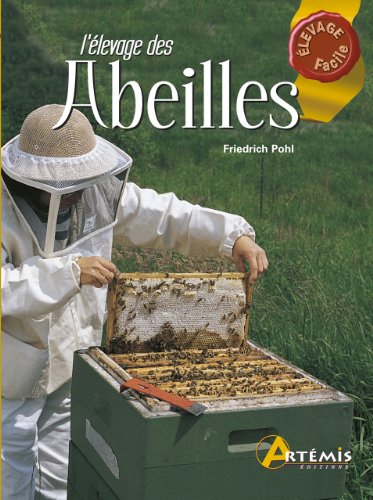 L' élevage des abeilles