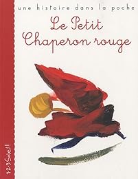 Le  Petit Chaperon rouge