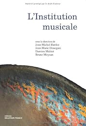 L' institution musicale