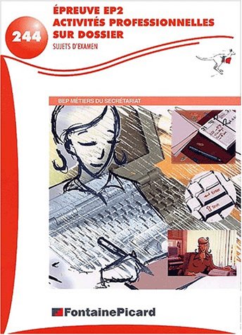 Activités professionnelles sur dossier, épreuve EP2, sujets d'examen