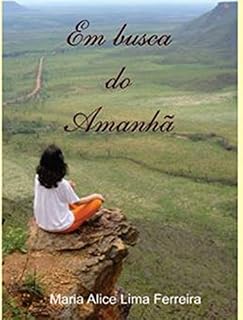 Livro Em Busca do Amanhã