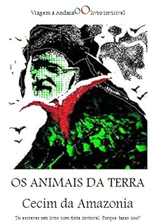 Livro Os animais da terra: Viagem a Andara oO livro invisível