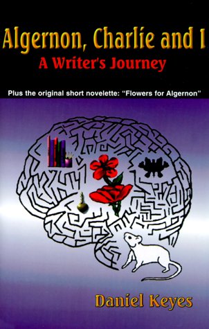 Cover of Algernon, Charlie and I: A Writer's Journey