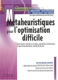 Métaheuristiques pour l'optimisation difficile