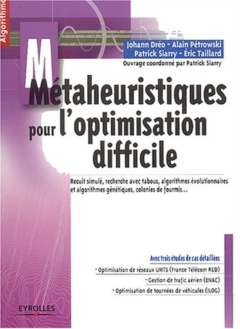 Métaheuristiques pour l'optimisation difficile