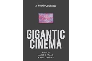 Gigantic Cinema: A Weather Anthology
