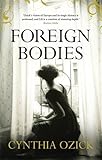 Front cover for the book Foreign bodies by Cynthia Ozick