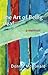 The Art of Being Deaf: A Memoir by Donna McDonald