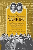 The Undaunted Women of Nanking: The Wartime Diaries of Minnie Vautrin and Tsen Shui-fang by Hua-ling Hu, Zhang Lian-hong