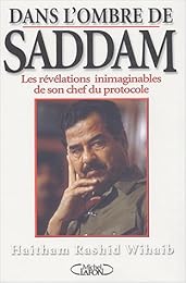 Dans l'ombre de Saddam