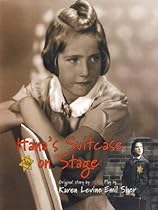 Hana's Suitcase on Stage (Holocaust Remembrance Series for Young Readers)