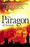 Front cover for the book The Paragon of Animals by J. S. Cook