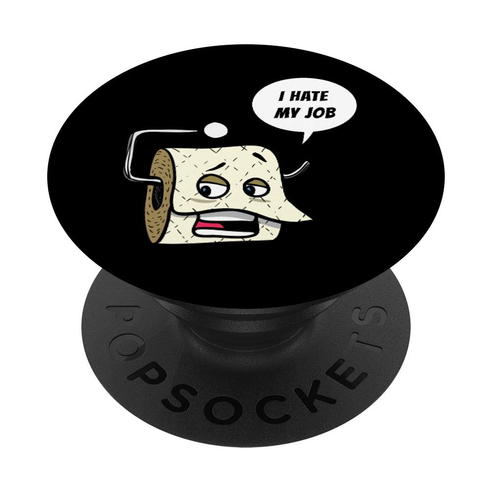 I HATE MY JOB Funny Cool Hard Workers Gift PopSockets Grip and Stand for Phones and Tablets