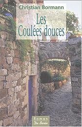 Les  coulées douces
