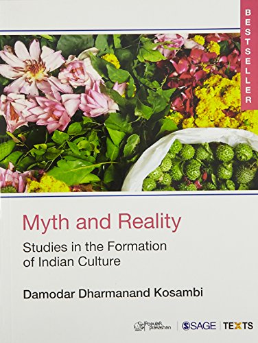 Myth and Reality: Studies in the Formation of Indian Culture