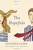 The Hopefuls: A novel