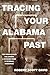 Tracing Your Alabama Past