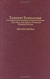 Earnest Endeavors: The Life and Public Work of George Rublee (Contributions in American History), Marc McClure, 0313324093