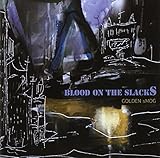 Blood On The Slacks