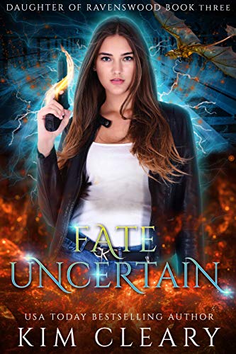 Fate Uncertain (Daughter of Ravenswood Book 3)