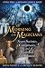 The Morning of the Magicians: Secret Societies, Conspiracies, and Vanished Civilizations by