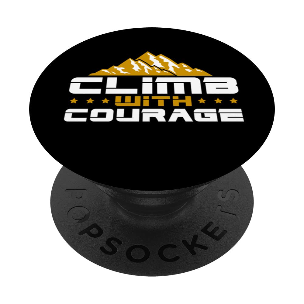 Hike Mountain Challenging Climb With Courage Hiking Outdoors PopSockets Swappable PopGrip