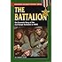 The Battalion: The Dramatic Story of the 2nd Ranger Battalion in WWII (Stackpole Military History Series)