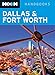 Moon Dallas & Fort Worth (Moon Handbooks)