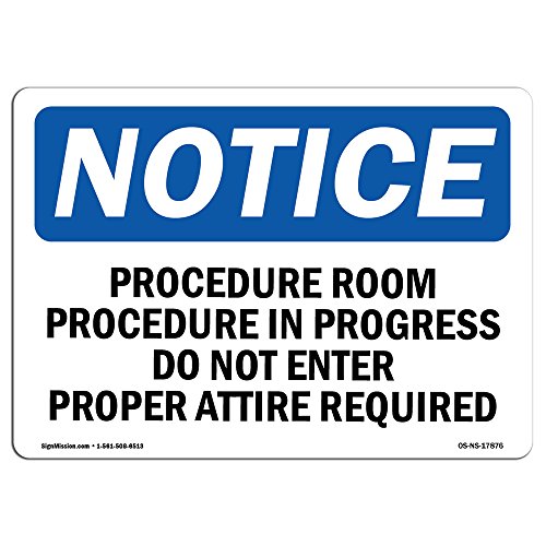 OSHA Notice Sign - Procedure Room Procedure in Progress Do | Aluminum Sign | Pr…