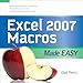 EXCEL 2007 MACROS MADE EASY