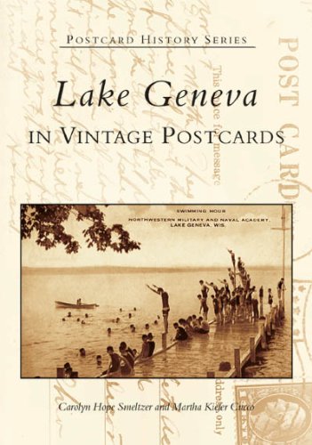 Lake Geneva in Vintage Postcards   (WI)  (Postcard History Series)