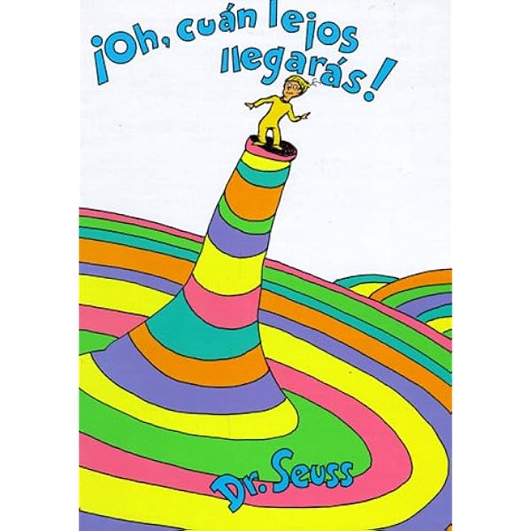 [ゆゆゆ]よろしくお願いします♩ Amazon.com: Oh, Cuan Lejos Llegaras! (Oh, The Places You'll Go