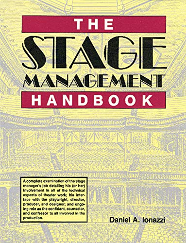 The Stage Management Handbook by Daniel Ionazzi