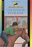 Image de Une Fiancée pour Max