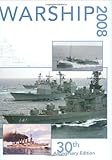 Warship 2008 (Warship (Conway Maritime Press)) by John Jordan