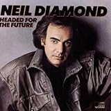 Disco de Neil Diamond: «Headed for the Future» (Anverso)