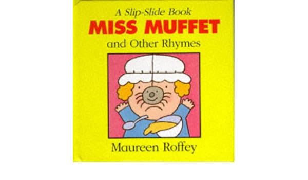 Little Miss Muffet And Other Rhymes Slip Slide Nursery Rhymes